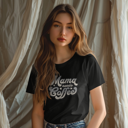 Unisex T-Shirt "Mama needs coffe"